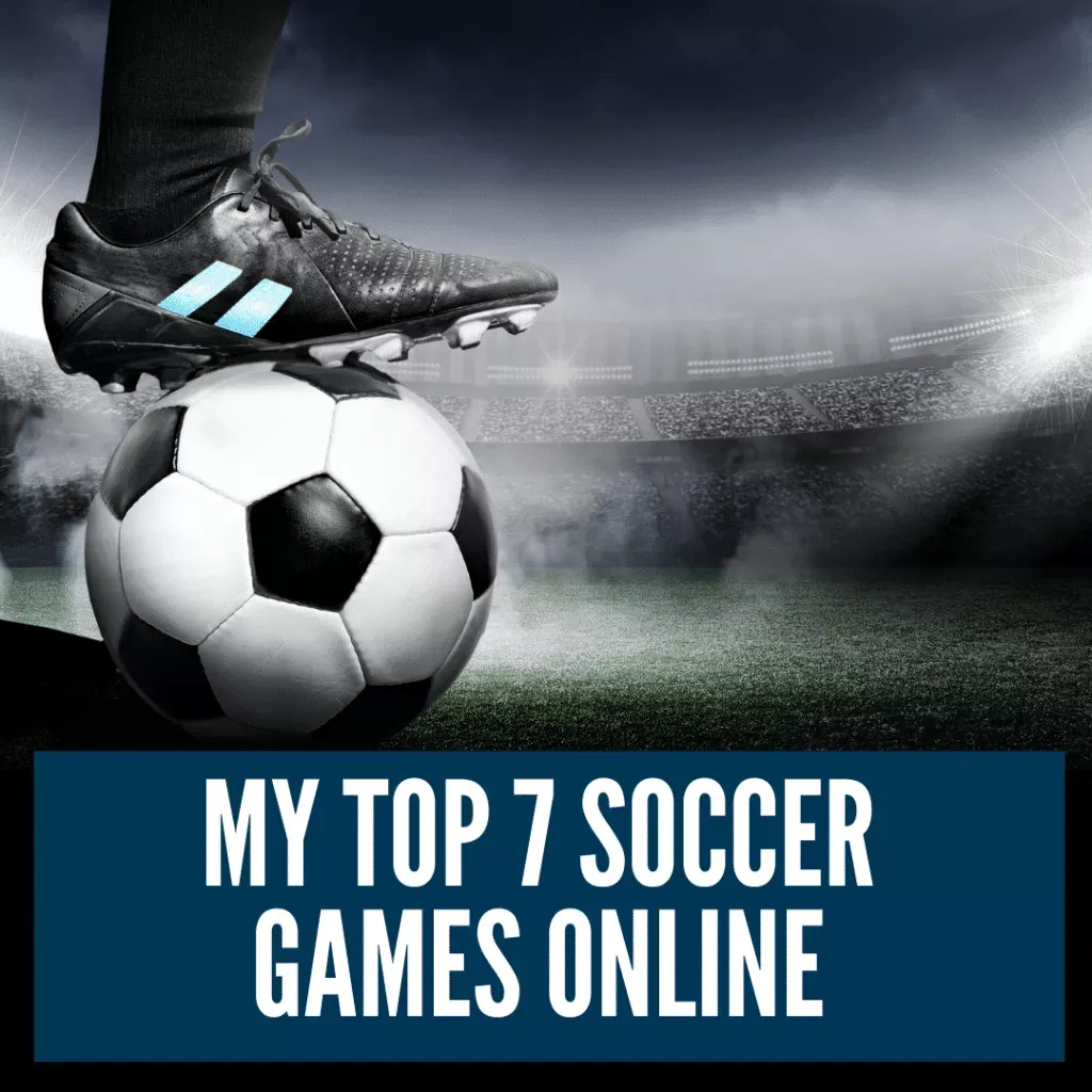My Top 7 Best Soccer Games Online 6
